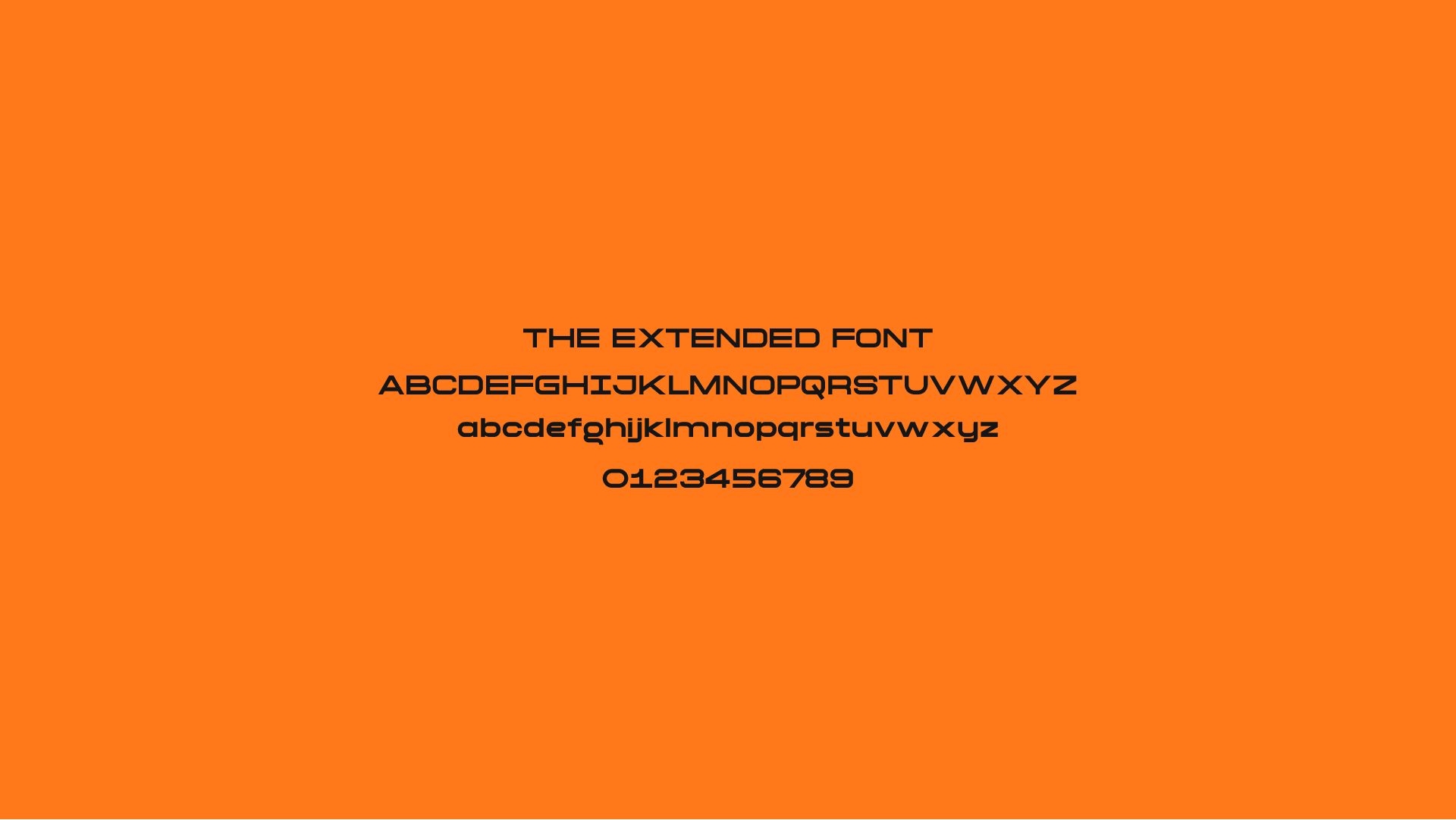 THE EXTENDED FONT. ULTRA-WIDE FONT FOR MONUMENTAL IMPACT