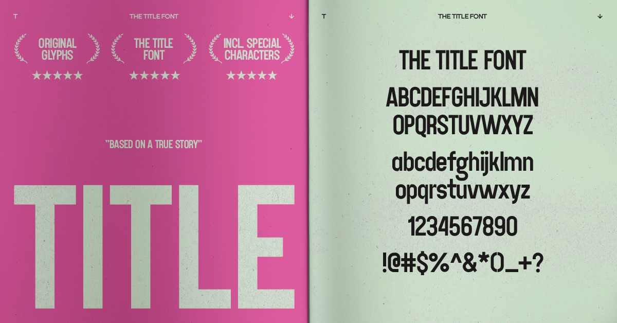 THE TITLE FONT. FOR STUNNING IMPACT ENERGY